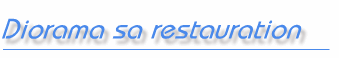 le diorama et sa restauration